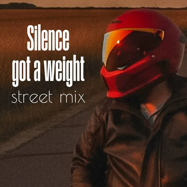 Silence Got A Weight - Street Mix - VRAYUSA, single cover
